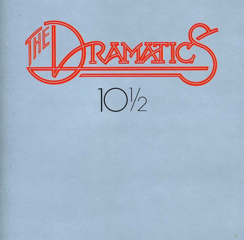 Dramatics: 10.5