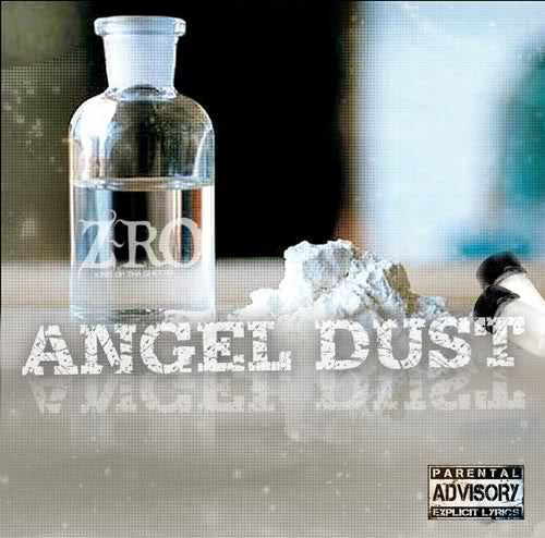 Z-Ro: Angel Dust