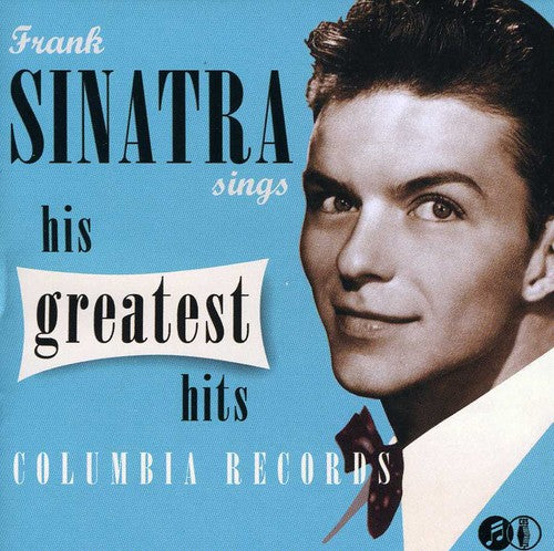 Sinatra, Frank: Sinatra Sings His Greatest Hits