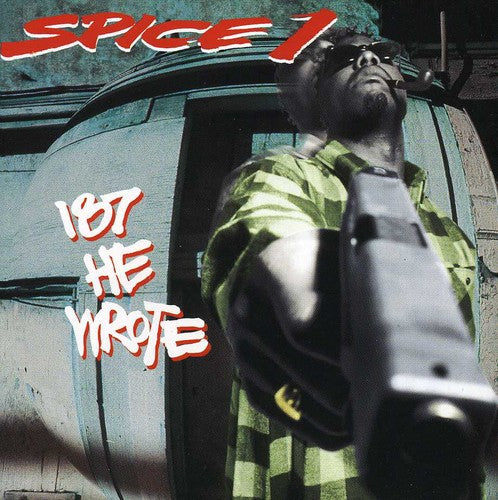 Spice 1: 187 He Wrote