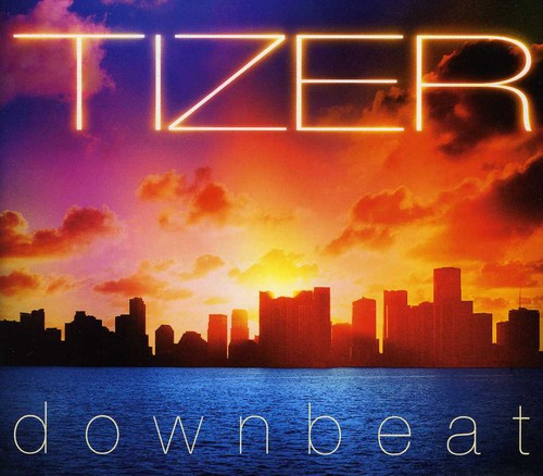 Tizer, Lao: Downbeat