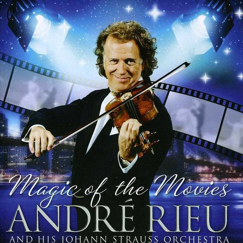 Rieu, Andre: Magic of the Movies