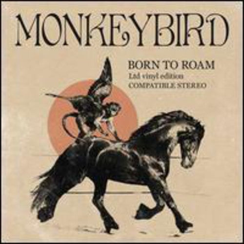 Monkeybird: Born to Roam