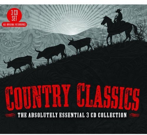 Country Classics: The Absolutely Essential 3CD Col: Country Classics: The Absolutely Essential 3CD Col