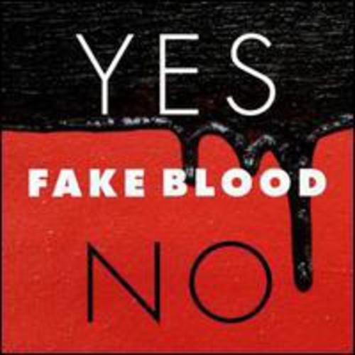 Fake Blood: Yes / No