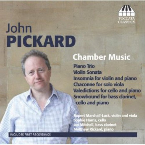 Pickard / Marshall-Luck / Harris / Mitchell: Chamber Music