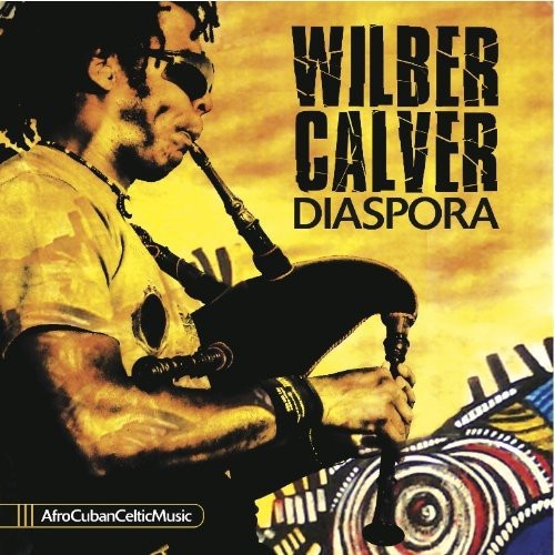 Calver, Wilber: Diaspora