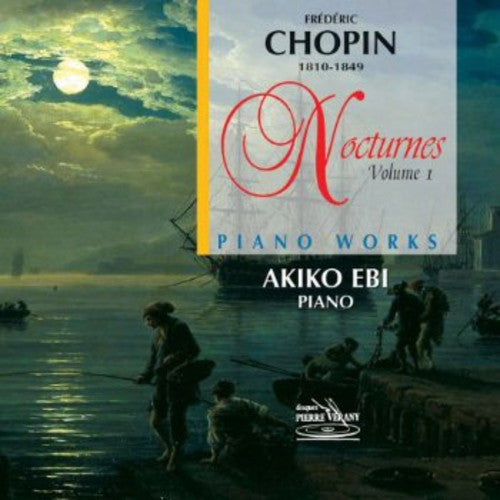 Chopin, Frederic: Nocturnes Pour Piano Vol 1/Ebi Akiko