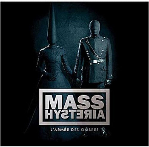 Mass Hysteria: L'armee Des Ombres