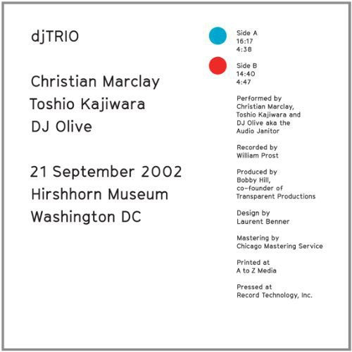 Marclay, Christian / Kajiwara, Toshio / DJ Olive: 21 September 2002