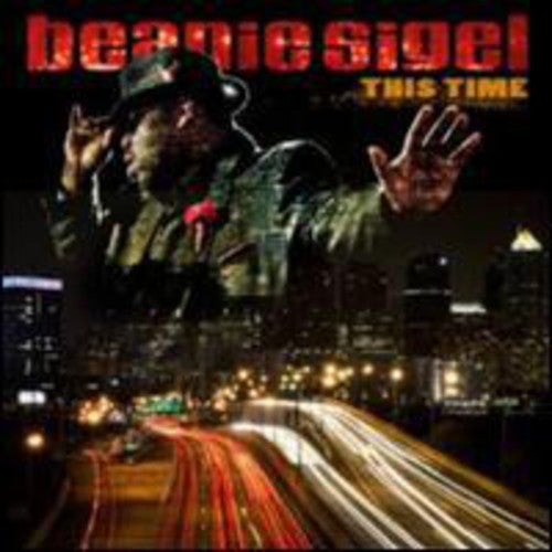 Sigel, Beanie: This Time