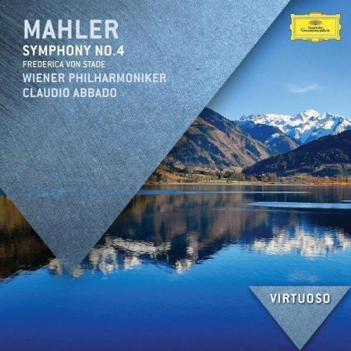 Abbado, Claudio/Frederica Von Stade/Wiener Philharm: Virtuoso-Mahler: Symphony No.4