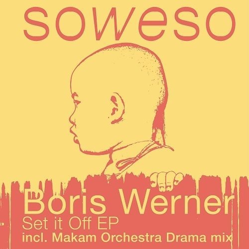 Werner, Boris: Set It Off