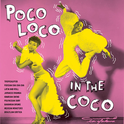 Poco Loco in the Coco / Various: Poco Loco in the Coco