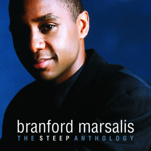 Marsalis, Branford: The Steep Anthology