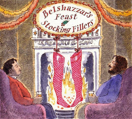 Belshazzar's Feast: Stocking Fillers