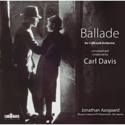 Davis / Aasgaard / Rlp: Ballade for Cello & Orchestra