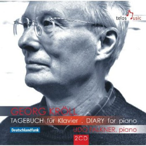 Kroll / Falkner: Diary for Piano