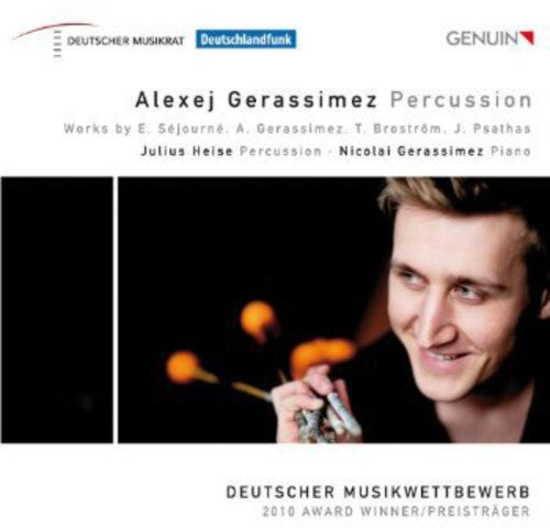 Sejourne / Gerassimez, a. / Gerassimez, N. / Heise: Percussion