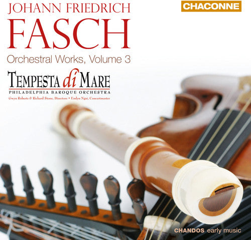 Fasch / Tempesta Di Mare Philadelphia Baroque Orch: Orchestral Works 3