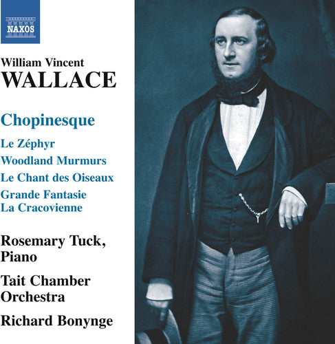 Wallace / Tuck / Tait Chamber Orch / Bonynge: Chopinesque