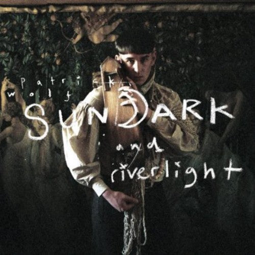 Wolf, Patrick: Sundark and Riverlight