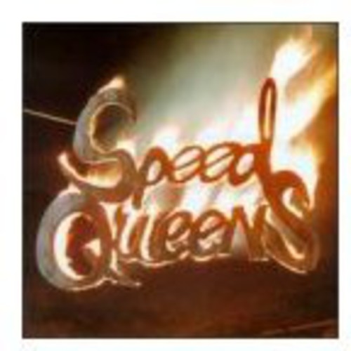 Speed Queens: Speed Queens