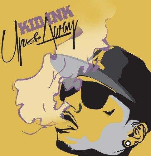 Kid Ink: Up & Away