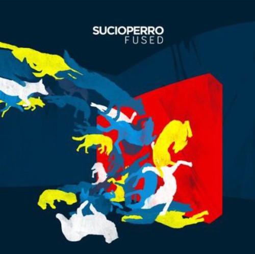 Sucioperro: Fused