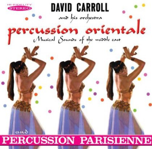 Carroll, David: Percussion Orientale and Percussion Parisienne