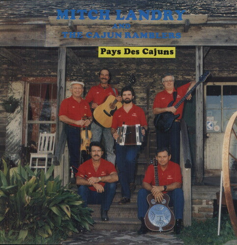 Landry, Mitch & the Cajun Ramblers: Pays de Cajuns