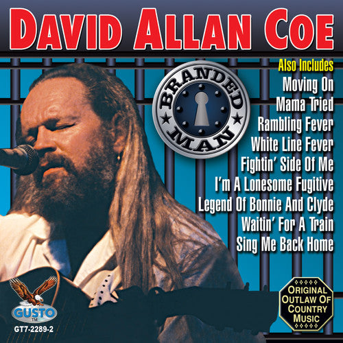 Coe, David Allan: Branded Man