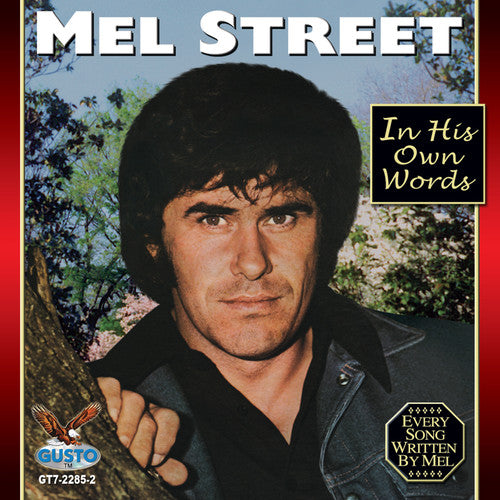 Street, Mel: In His Own Words