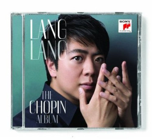 Lang Lang: Lang Lang: The Chopin Album