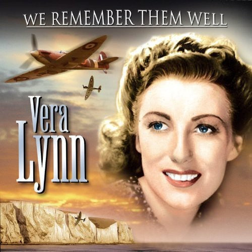 Lynn, Vera: We Remember Them Well