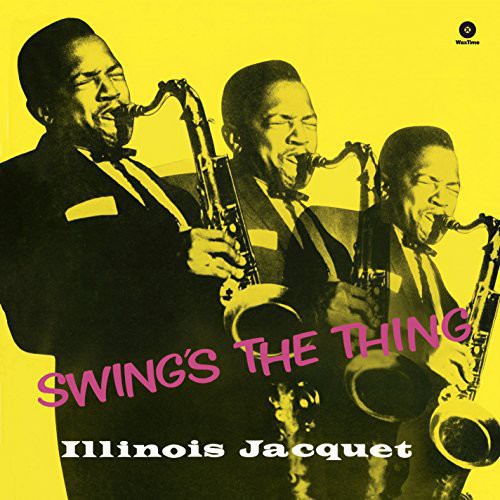 Jacquet, Illinois: Swing's the Thing