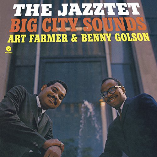 Farmer, Art / Golson, Benny: Jazztet Big City Sounds