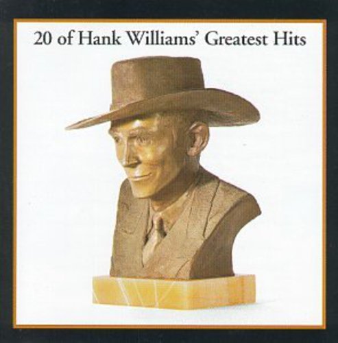 Williams Sr, Hank: Greatest Hits