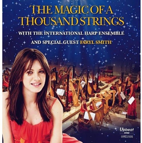 International Harp Ensemble with Faryl Smith: Magic of a Thousand Strings