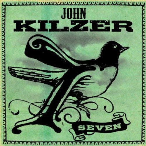 Kilzer, John: Seven