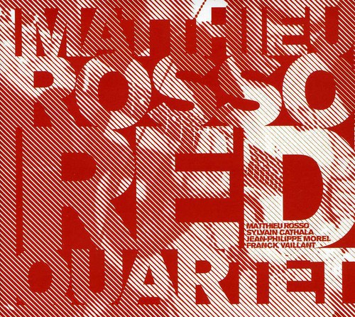 Rosso, Matthieu: Red Quartet