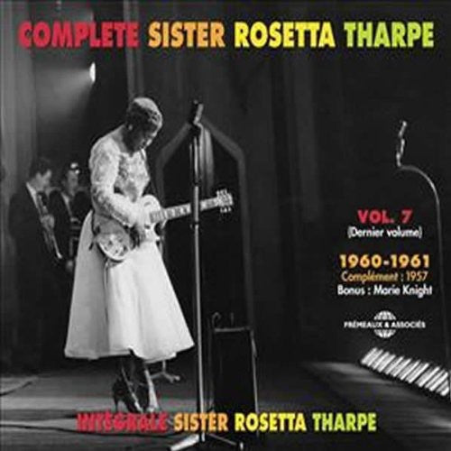 Tharpe, Sister Rosetta: Complete Sister Rosetta Tharpe Volu