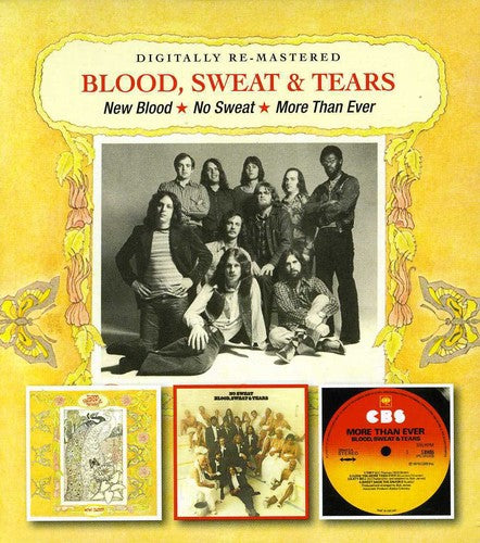 Blood Sweat & Tears: New Blood / No Sweat / More Than Ever