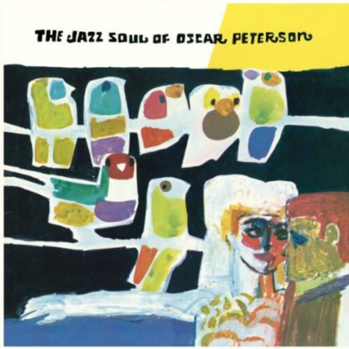 Peterson, Oscar: Jazz Soul of Oscar Peterson