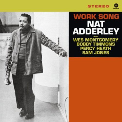 Adderley, Nat: Work Song