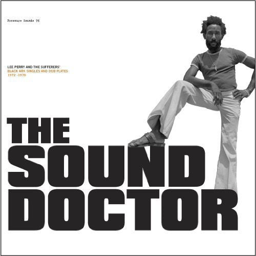 Perry, Lee & the Sufferers: The Sound Doctor