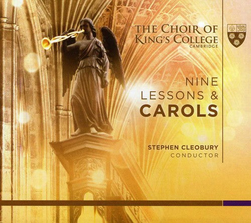 King's College Choir / Cleobury: Festival of Nine Lessons & Carols