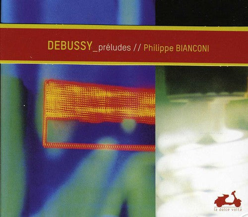 Debussy / Bianconi: 24 Preludes