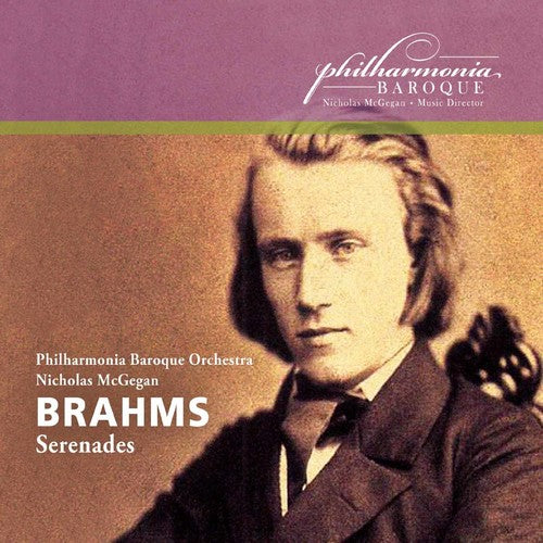 Brahms / Philharmonia Baroque Orch / McGegan: Serenades Nos 1 & 2