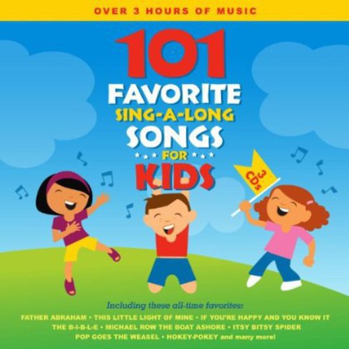 Songtime Kids: 101 Favorite Sing-A-Long Songs for Kids
